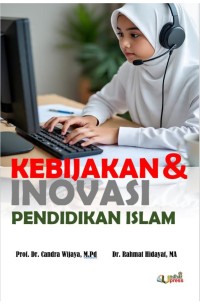 Image of Kebijakan dan Inovasi Pendidikan Islam