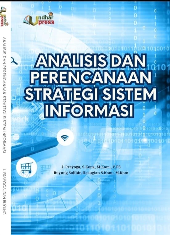 Analisis dan Perencanaan Strategi Sistem Informasi